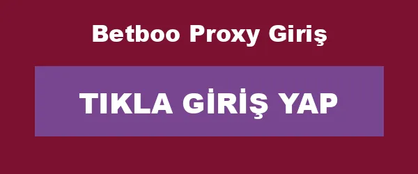 Betboo Proxy Giriş infografik